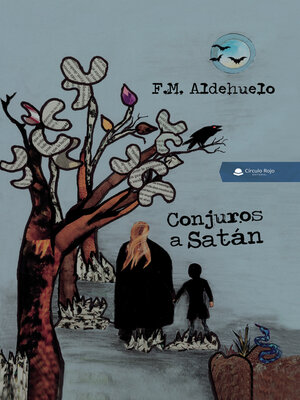 cover image of Conjuros a Satán